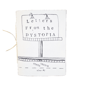 Letters from the Dystopia Zine